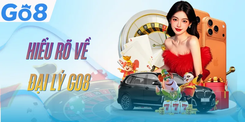 dai-ly-go8-khai-niem