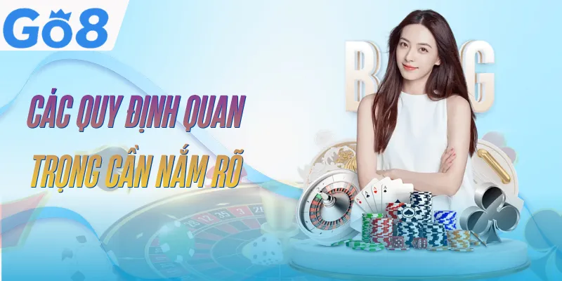 dieu-khoan-dieu-kien-go8-noi-dung-chinh