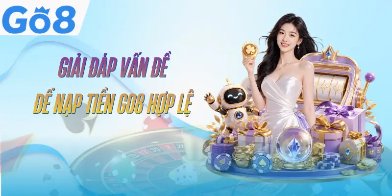 nap-tien-go8-faq